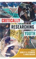 Critically Researching Youth