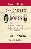 Descartes' Bones