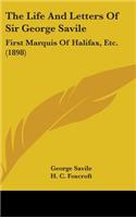 Life And Letters Of Sir George Savile