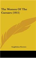 The Women Of The Caesars (1911)