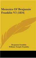 Memoirs Of Benjamin Franklin V2 (1834)