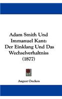 Adam Smith Und Immanuel Kant