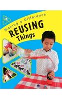 Making a Difference: Reusing Things