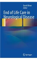 End of Life Care in Neurological Disease