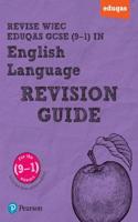 Pearson REVISE WJEC Eduqas GCSE English Language Revision Guide incl. online revision - for 2026, 2027 exams