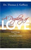 Prophecy of Love