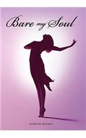 Bare My Soul