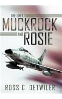 Great Muckrock and Rosie