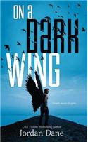 On a Dark Wing
