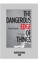 The Dangerous Edge of Things: (Tai Randolph Mysteries) (Large Print 16pt)