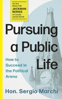Pursuing a Public Life