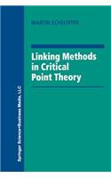 Linking Methods in Critical Point Theory