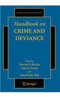 Handbook on Crime and Deviance