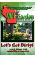 WI Garden - Let's Get Dirty!