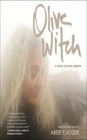 Olive Witch: A Memoir