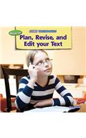 How to Plan, Revise, and Edit Your Text