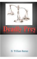 Deadly Prey