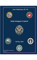 Joint Publication JP 3-52 Joint Airspace Control 20 May 2010