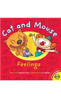 Cat and Mouse Feelings