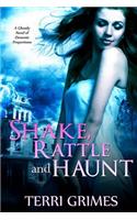 Shake Rattle and Haunt