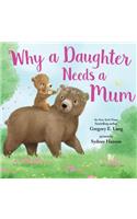 Why a Daughter Needs a Mum