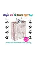 Maylee and the Brown Paper Bag: (English)