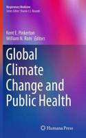 Global Climate Change and Public Health