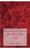Universal and Eternal Gambling Arts: God(English)