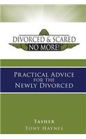 Divorced and Scared No More! Bk 2