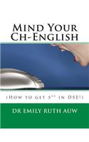 Mind Your Ch-English