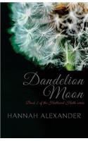 Dandelion Moon