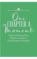 One Chapter a Moment