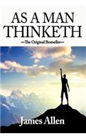 [ As a Man Thinketh[ AS A MAN THINKETH ]