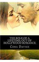 Role of a Lifetime: Out of Hollywood Romance