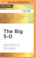 Big 5-0
