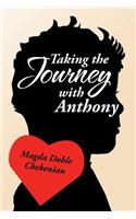 Taking the Journey with Anthony: (English)