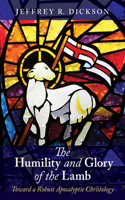 Humility and Glory of the Lamb