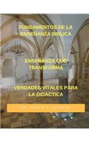 Fundamentos De La Ensenanza Biblica