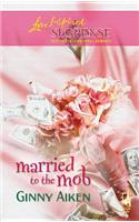 Married to the Mob