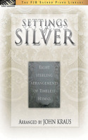 Settings Of Silver