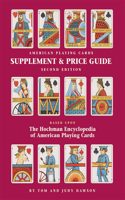 Hochman Encyclopedia of American Playing Cards Supplement & Price Guide
