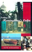 Sailing to Hemingway's Cuba