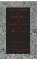 Sacrament and Other Plays of Forbidden Love