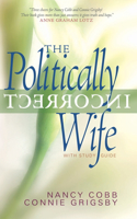 Politically Incorrect Wife