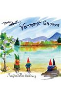 More about Vermont Gnomes