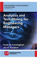 Analytics and Tech Mining for Engineering Managers