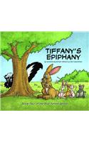 Tiffany's Epiphany