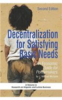 Decentralization for Satisfying Basic Needs