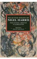 Selected Essays of Nigel Harris