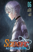 A Certain Scientific Accelerator Vol. 6: (6 A Certain Scientific Accelerator)